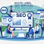 White Label SEO Services For Agencies