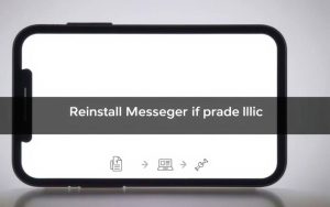 Messenger reinstallation guide